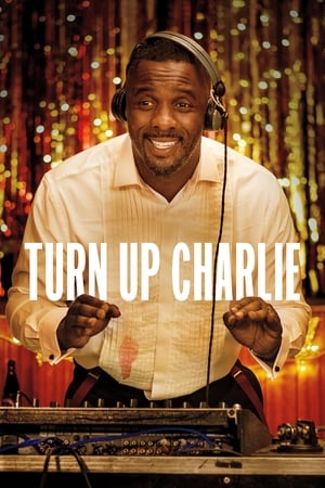 Turn Up Charlie (2019 )