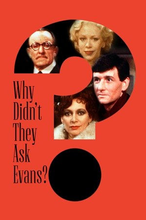 Why Didnt They Ask Evans (1980)