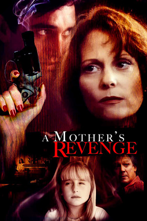 A Mothers Revenge (1993)