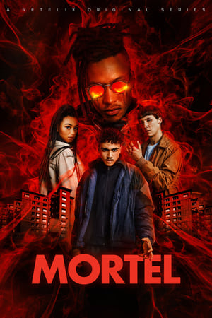 Mortel (2019-2021)