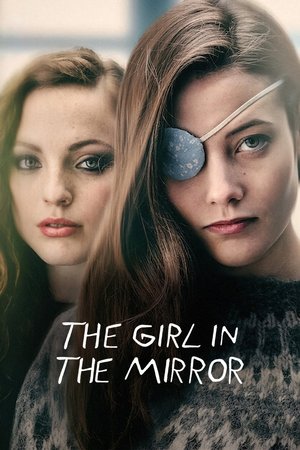 The Girl in the Mirror (2022-)