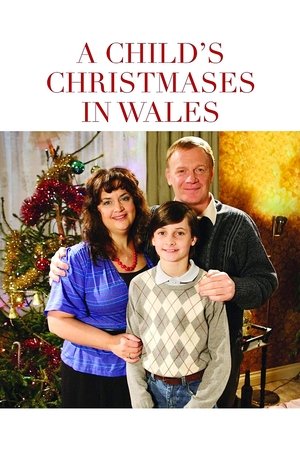 A Childs Christmases in Wales (2009)