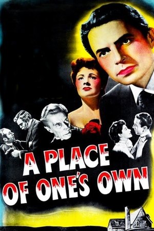A Place of Ones Own (1945)