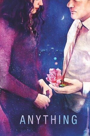 Anything (2017)