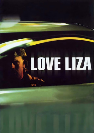 Love Liza (2002)