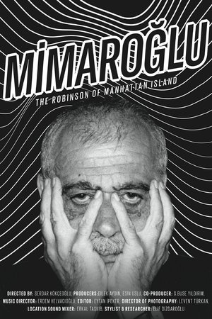 Mimaroglu The Robinson of Manhattan Island (2020)