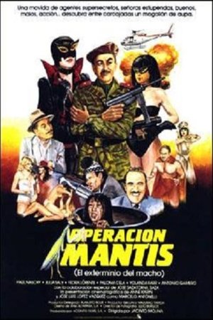 Operación Mantis (El exterminio del macho) (1985)