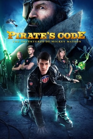 Pirates Code: The Adventures of Mickey Matson (2015)