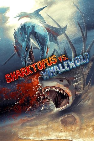 Sharktopus vs. Whalewolf (TV Movie 2015)