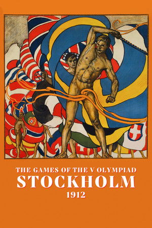 The Games of the V Olympiad Stockholm, 1912 (2017)