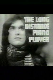 The Long Distance Piano Player (1970)