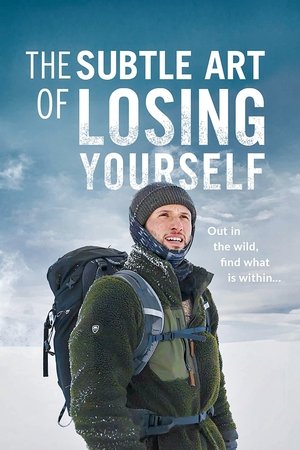 The Subtle Art of Losing Yourself (2024) Poster