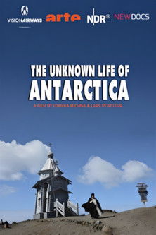 The Unknown Life of Antarctica (2019)
