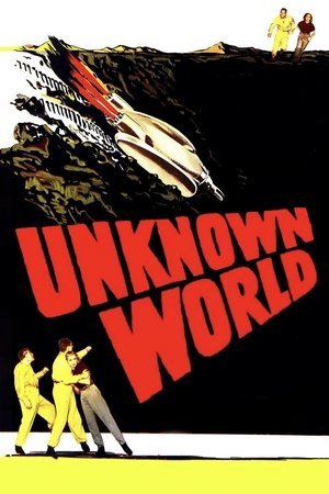 Unknown World (1951)