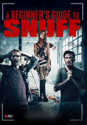 A Beginners Guide to Snuff (2016)