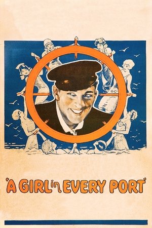 A Girl in Every Port (1928)
