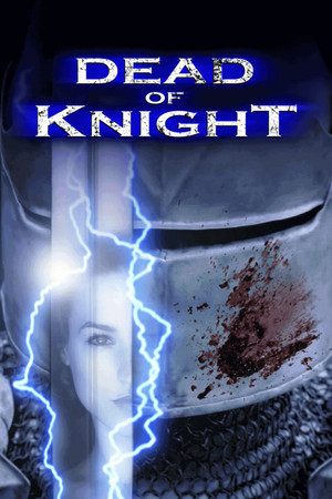 Dead of Knight (2010)