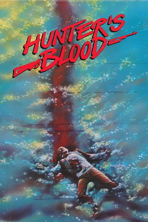 Hunters Blood (1986)