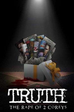 My Truth The Rape of Two Coreys (2020)