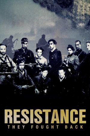 Resistance They Fought Back (2024)