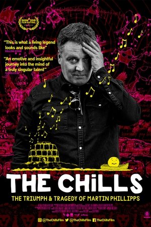 The Chills The Triumph and Tragedy of Martin Phillipps (2019)