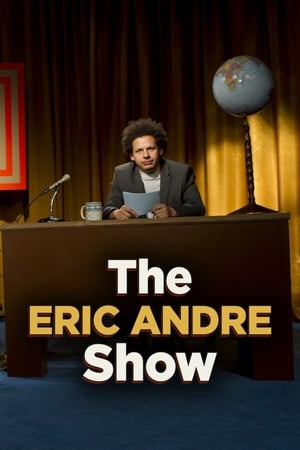 The Eric Andre Show (2012)