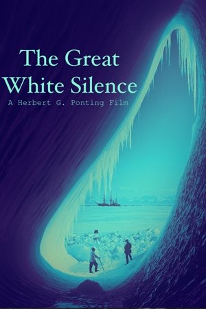 The Great White Silence (1924)