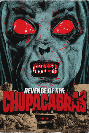 Blood of the Chupacabras (2005)