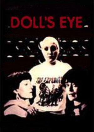 Dolls Eye (1983)