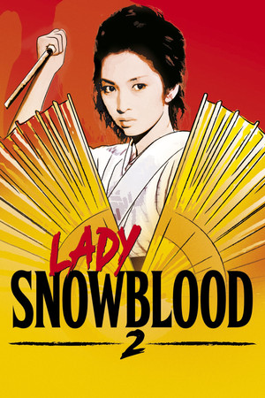 Lady Snowblood 2 Love Song of Vengeance (1974)