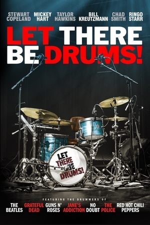 Let There Be Drums (2022)
