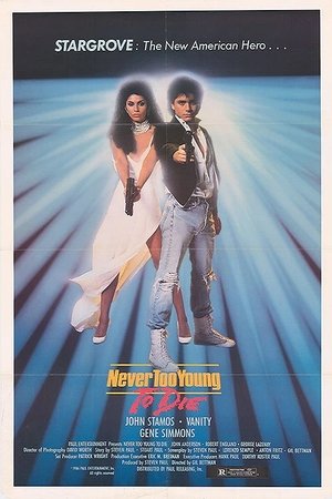 Never Too Young to Die (1986)