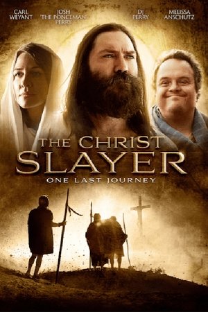 The Christ Slayer (2018)