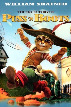 The True Story of PussN Boots (2009)