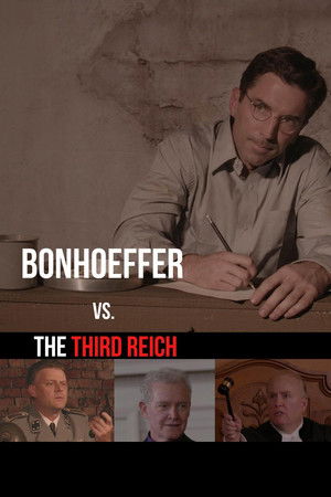 Bonhoeffer vs The Third Reich (2023)