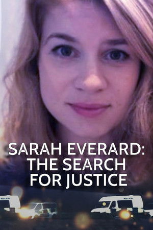 Sarah Everard The Search for Justice (2024)