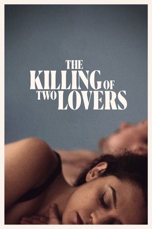 The Killing of Two Lovers (2020)