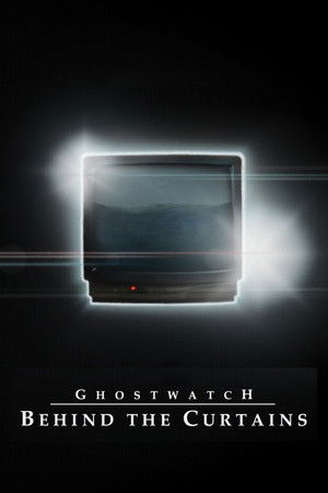 Ghostwatch Behind the Curtains (2012)
