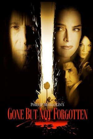 Gone But Not Forgotten (2005)