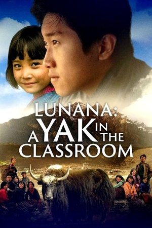 Lunana A Yak in the Classroom (2019)
