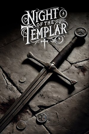 Night of the Templar (2013)
