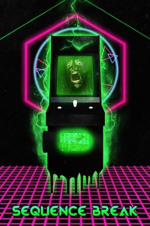Sequence Break (2017)