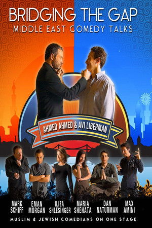Bridging the Gap: A Middle East Comedy Conference (2010)