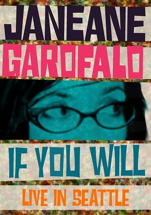 Janeane Garofalo: If You Will Live in Seattle (2010)