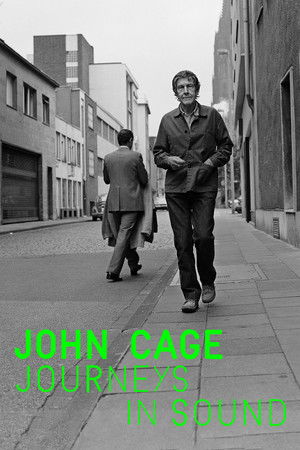 John Cage Journeys in Sound (2012)