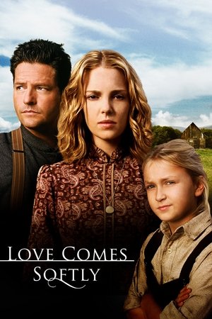 Love Comes Softly (2003)