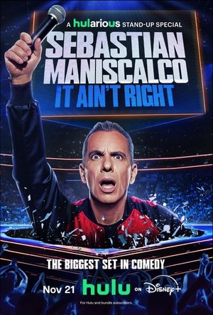 Sebastian Maniscalco It Aint Right (2025)
