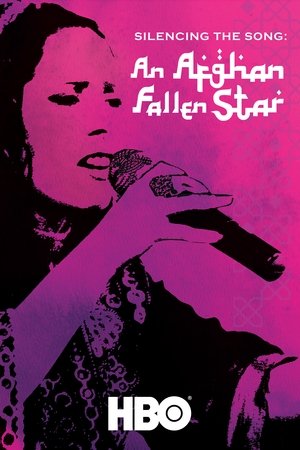 Silencing the Song: An Afghan Fallen Star (2011)