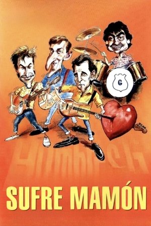 Sufre mamon (1987)