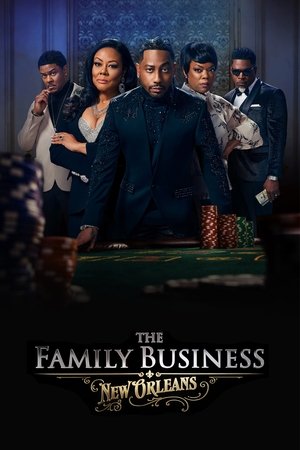 The Family Business New Orleans (2025-)